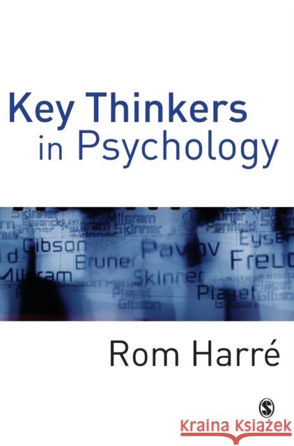 Key Thinkers in Psychology Rom Harre 9781412903448