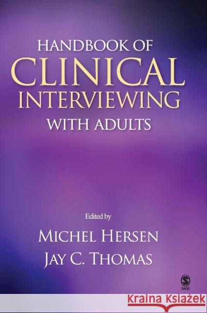 Handbook of Clinical Interviewing with Adults Hersen, Michel 9781412917179