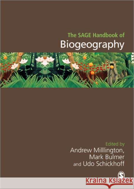 The Sage Handbook of Biogeography Millington, Andrew C. 9781412919517