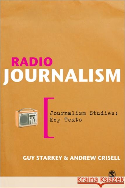 Radio Journalism Guy Starkey 9781412930154 0