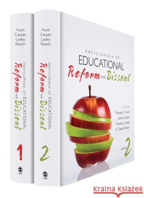 Encyclopedia of Educational Reform and Dissent, 2-Volume Set Hunt 9781412956642