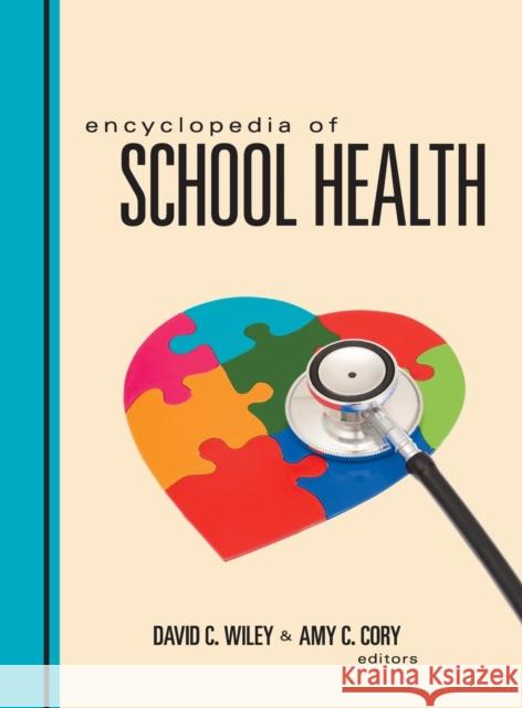 Encyclopedia of School Health UN Known 9781412996006 0