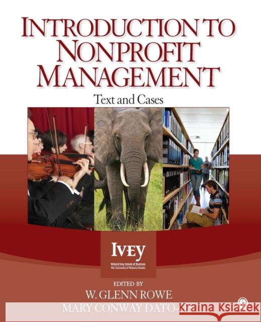 Introduction to Nonprofit Management: Text and Cases Rowe, W. Glenn 9781412999236