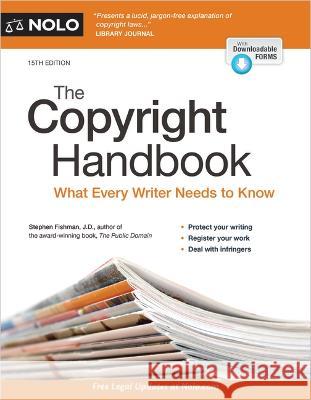 The Copyright Handbook: What Every Writer Needs to Know Stephen Fishman 9781413331134 NOLO