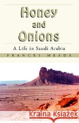 Honey and Onions Frances Meade 9781413457650