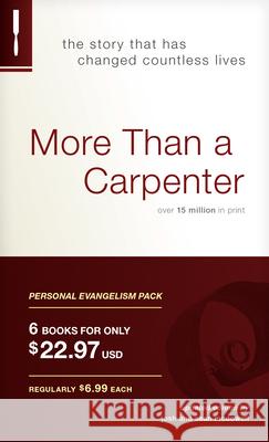 More Than a Carpenter Personal Evangelism 6pk Josh D. McDowell Sean McDowell 9781414326283 Living Books