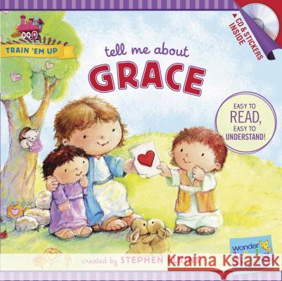Tell Me about Grace Stephen Elkins 9781414396781 Tyndale House Publishers