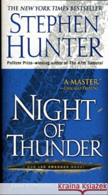 Night of Thunder Stephen Hunter 9781416565147 Pocket Star Books