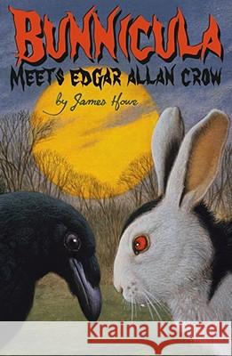 Bunnicula Meets Edgar Allan Crow James Howe Eric Fortune 9781416914587 Simon & Schuster