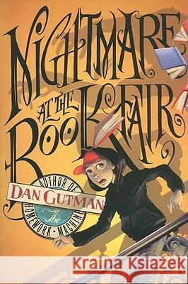 Nightmare at the Book Fair Dan Gutman 9781416924395