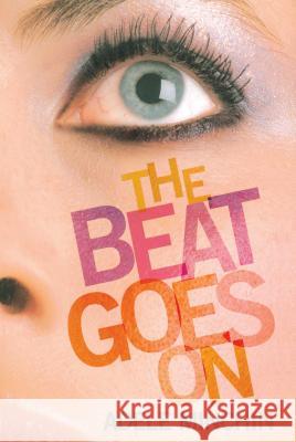 The Beat Goes on Adele Minchin 9781416967552