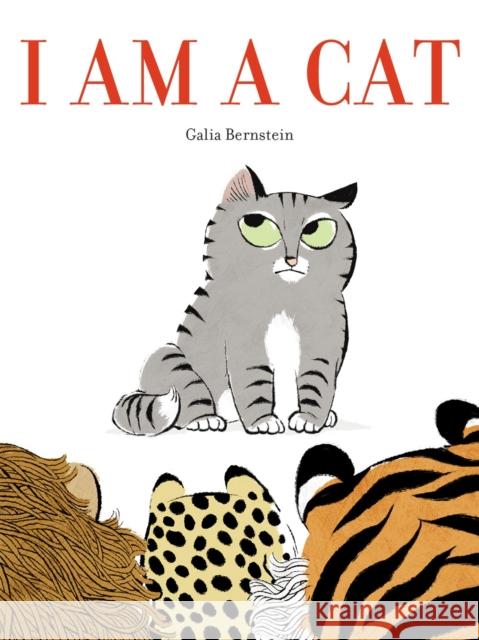 I Am a Cat Galia Bernstein 9781419759604