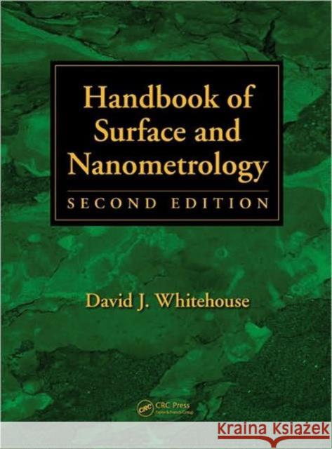 Handbook of Surface and Nanometrology David J. Whitehouse 9781420082012