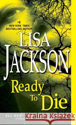 Ready to Die Lisa Jackson 9781420118513 Zebra Books