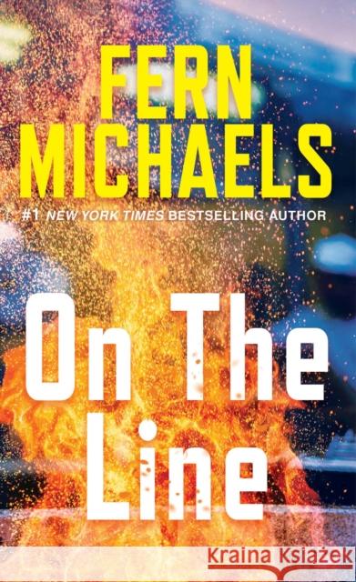 On the Line: A Riveting Novel of Suspense Fern Michaels 9781420154276 Zebra