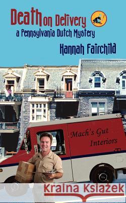 Death On Delivery Hannah Fairchild 9781420884647 Authorhouse