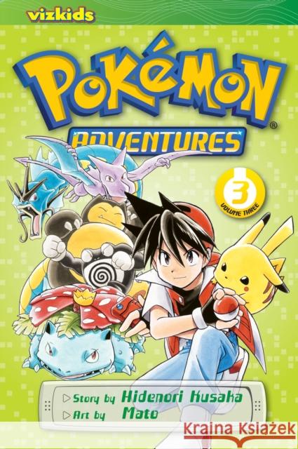 Pokemon Adventures (Red and Blue), Vol. 3 Hidenori Kusaka 9781421530567 Viz Media, Subs. of Shogakukan Inc