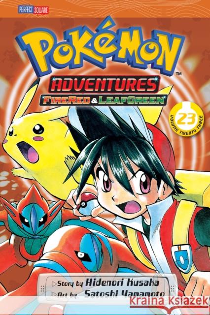 Pokemon Adventures (FireRed and LeafGreen), Vol. 23 Hidenori Kusaka 9781421535579 Viz Media, Subs. of Shogakukan Inc