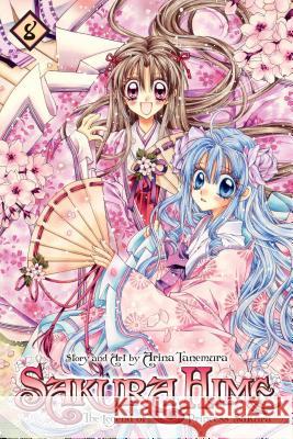 Sakura Hime: The Legend of Princess Sakura, Vol. 8 Arina Tanemura 9781421541785