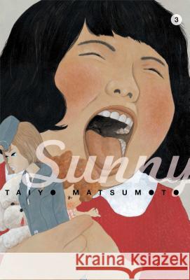 Sunny, Vol. 3 Taiyo Matsumoto 9781421559698