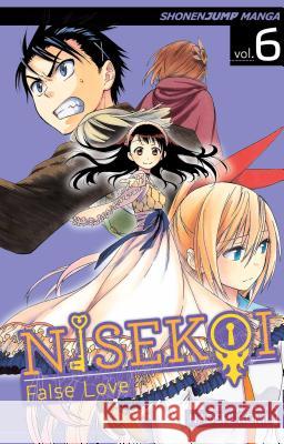Nisekoi: False Love, Vol. 6 Naoshi Komi 9781421565866 Viz Media, Subs. of Shogakukan Inc