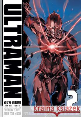 Ultraman, Vol. 2 Tomohiro Shimoguchi, Eiichi Shimizu 9781421581835