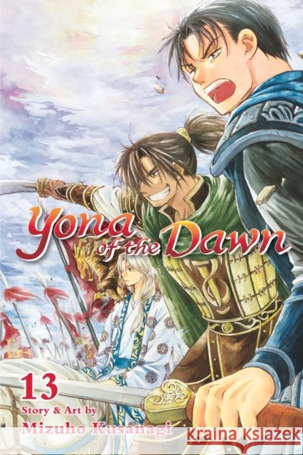 Yona of the Dawn, Vol. 13 Mizuho Kusanagi 9781421587943