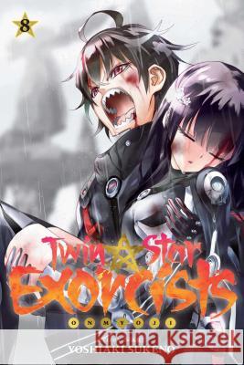 Twin Star Exorcists, Vol. 8: Onmyoji Yoshiaki Sukeno 9781421591605 Viz Media, Subs. of Shogakukan Inc