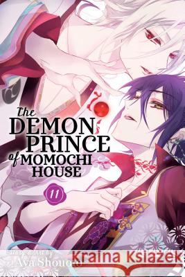 The Demon Prince of Momochi House, Vol. 11 Aya Shouoto 9781421597669