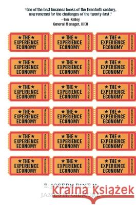 The Experience Economy Pine, B. Joseph 9781422161975 0