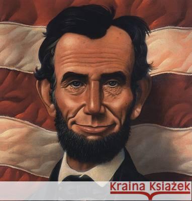 Abe's Honest Words: The Life of Abraham Lincoln Doreen Rappaport Kadir Nelson 9781423104087