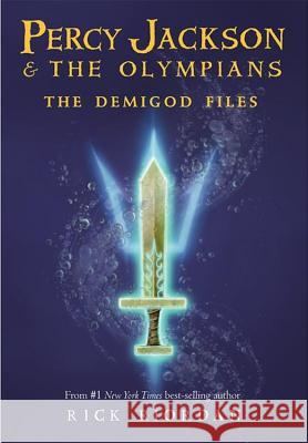 Percy Jackson: The Demigod Files Rick Riordan 9781423121664 Hyperion