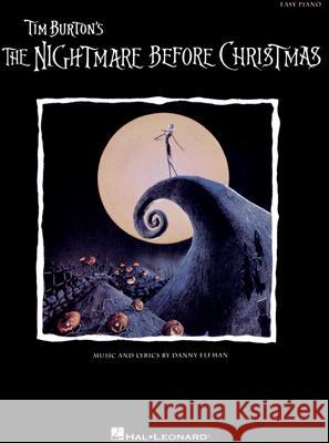 The Nightmare Before Christmas: Medley - from Tim Burton's the Nightmare Before Christmas Danny Elfman 9781423424949 Hal Leonard Corporation