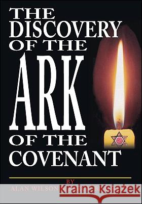 The Discovery of the Ark of the Covenant Wilson, Alan 9781425124540