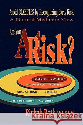 At Risk? Dr Rivkah Roth 9781425761745