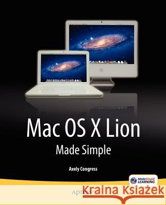 OS X Lion Made Simple Axely Congress 9781430237686 0