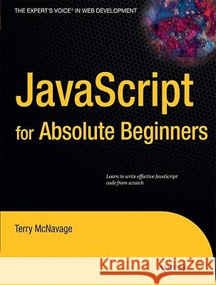 JavaScript for Absolute Beginners T McNavage 9781430272199 0