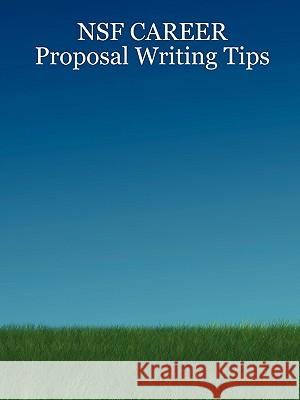 NSF CAREER Proposal Writing Tips Z.J. Pei 9781430306979 Lulu.com