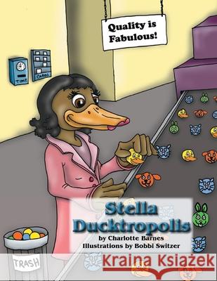 Stella Ducktropolis Charlotte Barnes 9781432718060