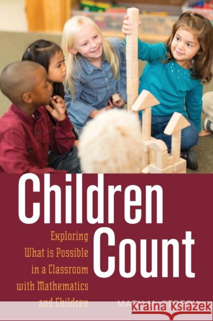 Children Count: Exploring What Is Possible in a Classroom with Mathematics and Children Cannella, Gaile S. 9781433114137