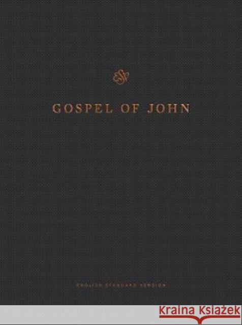 ESV Gospel of John, Reader's Edition  9781433558955 Crossway Books