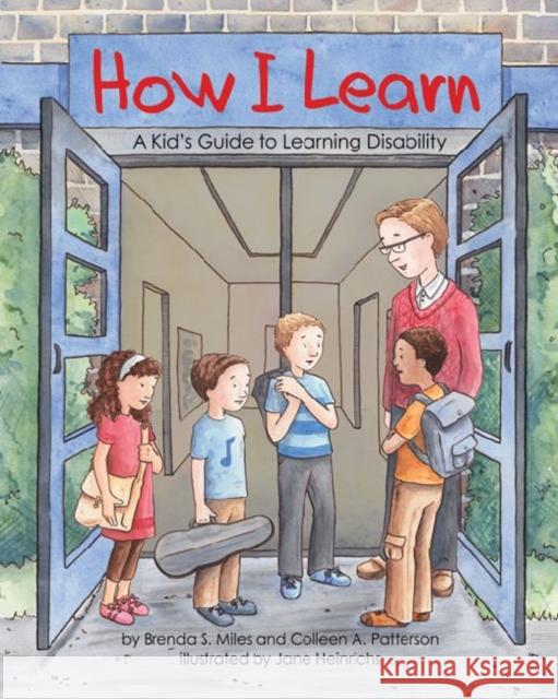 How I Learn: A Kid's Guide to Learning Disability Miles, Brenda 9781433816611 Magination Press