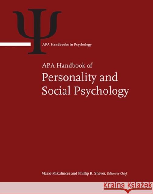 APA Handbook of Personality and Social Psychology American Psychological Association 9781433816994