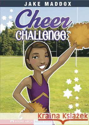 Cheer Challenge Jake (Text by Temple Maddox Tuesday Mourning 9781434205186 Stone Arch Books