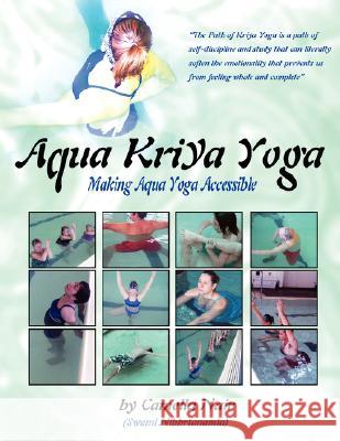 Aqua Kriya Yoga Camella Nair 9781434312488 Authorhouse