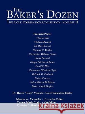 The Baker's Dozen: The Cole Foundation Collection: Volume II Vernick, Harris 