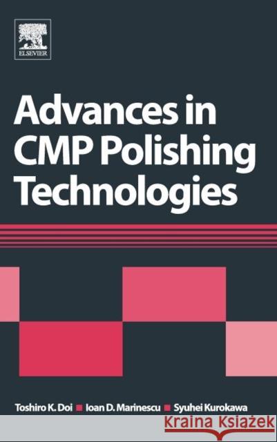 Advances in Cmp Polishing Technologies Doi, Toshiro 9781437778595