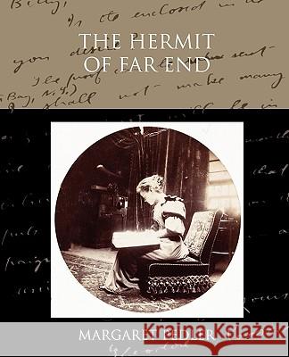 The Hermit of Far End Margaret Pedler 9781438574158 Book Jungle