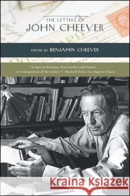 Letters of John Cheever Cheever, John 9781439164648