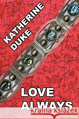 Love Always Katherine Duke 9781441443465